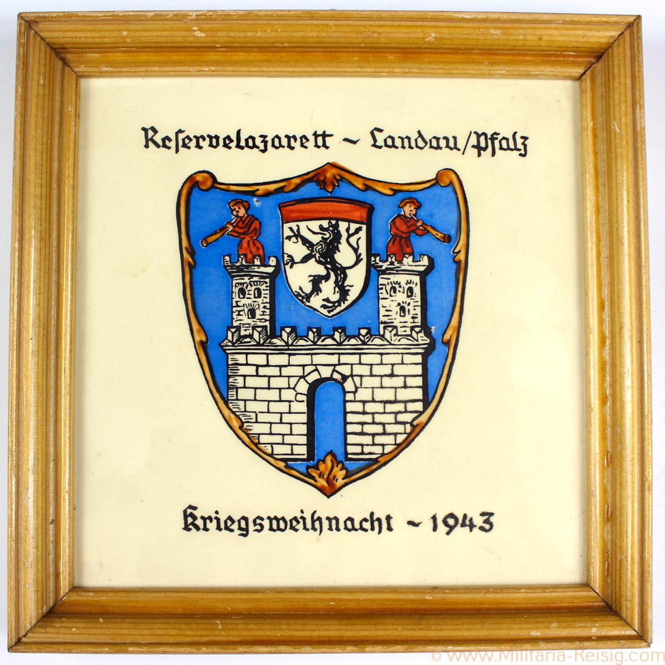 Reservelazarett Landau/Pfalz – Kriegsweihnacht 1943, gerahmte Keramikplatte