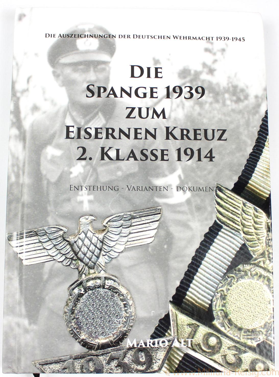 Die Spange 1939 zum Eisernen Kreuz 2. Klasse 1914 Buch, 1. Auflage