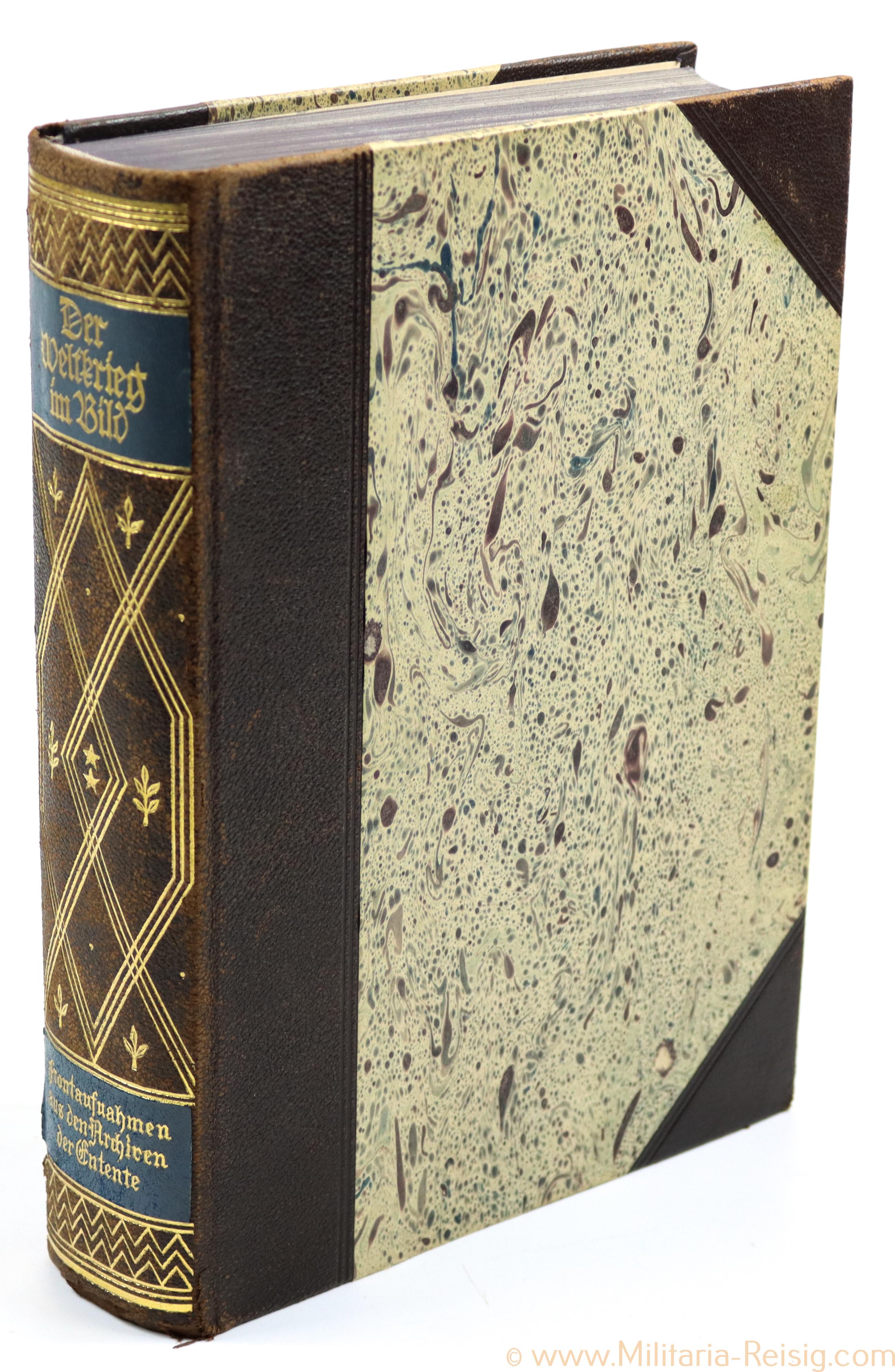 Der Weltkrieg im Bild - "Frontaufnahmen aus den Archiven der Entente"