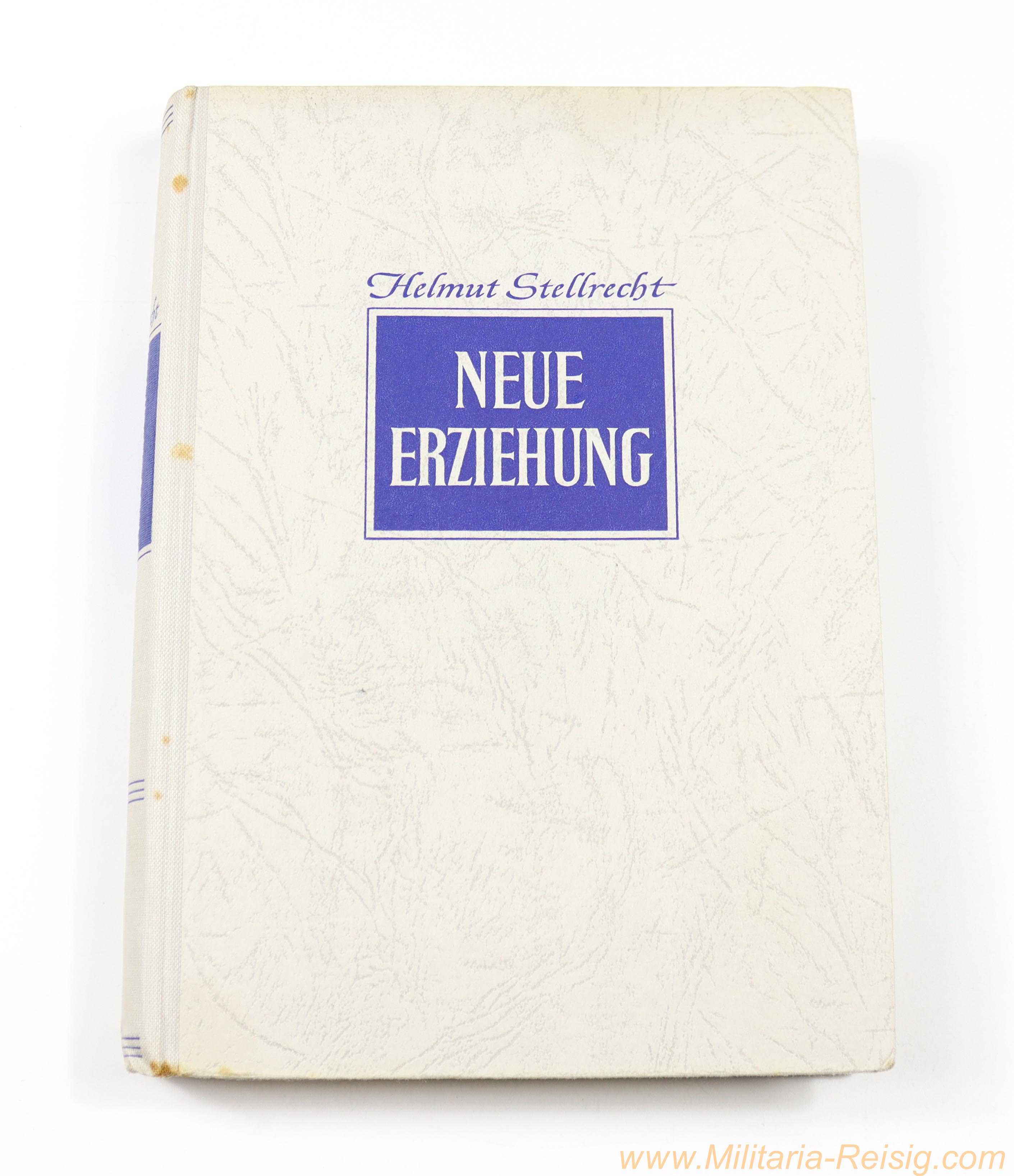 Buch "Neue Erziehung" von Hellmut Stellrecht