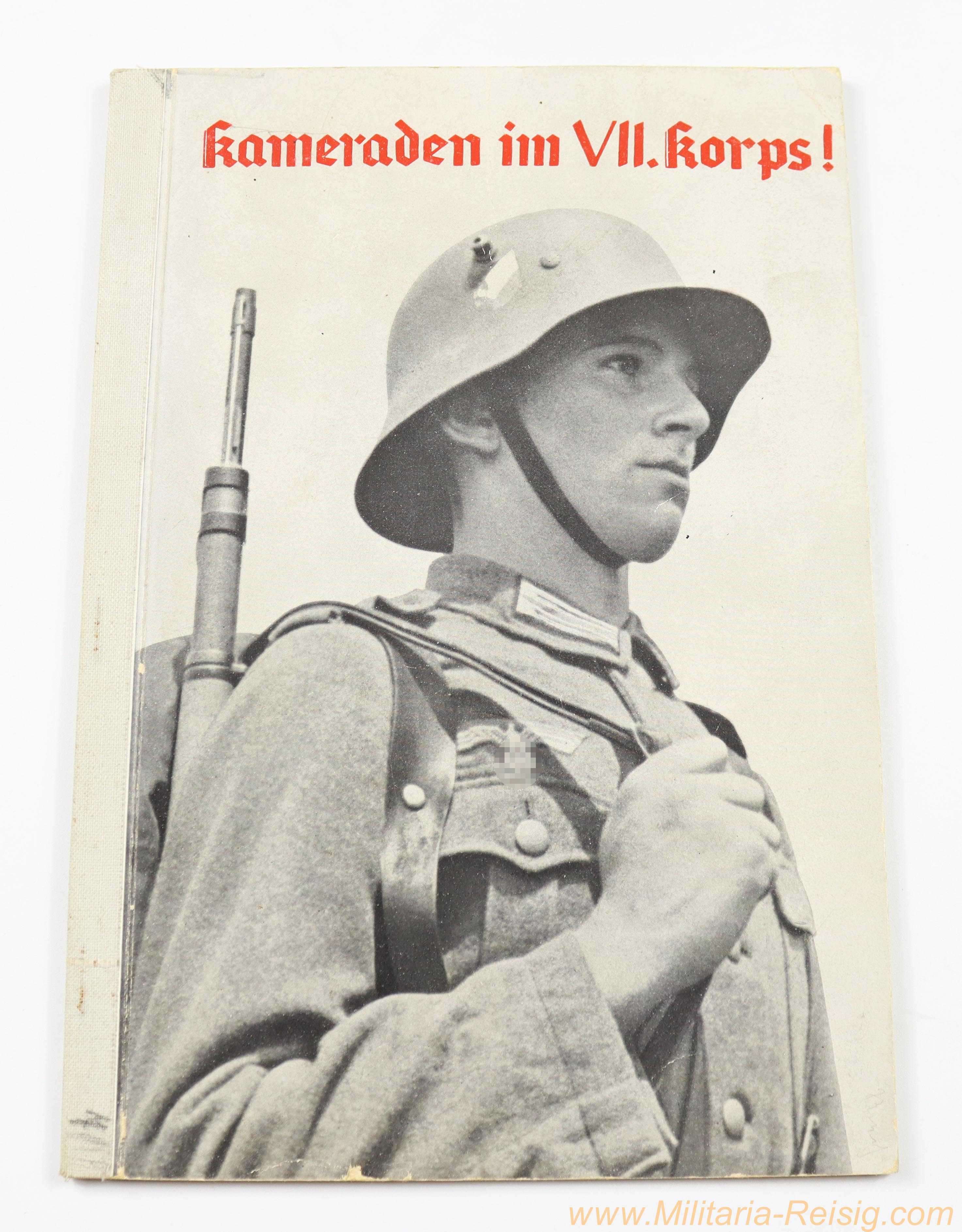 Kameraden im VII. Korps! – Der Wehrkreis VII – München 1937
