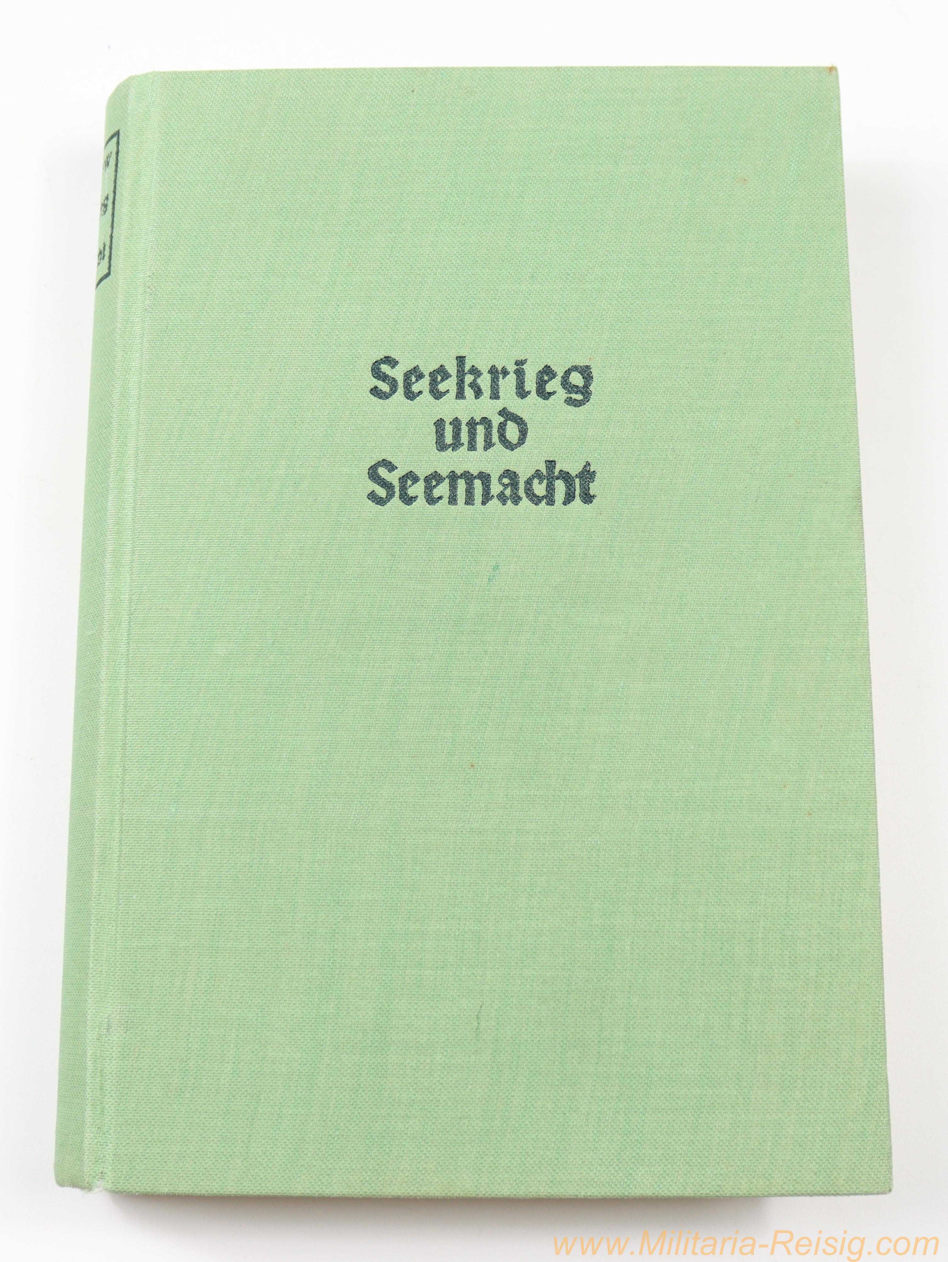 "Seekrieg und Seemacht" - Band I - Friedrich Lützow - 1941