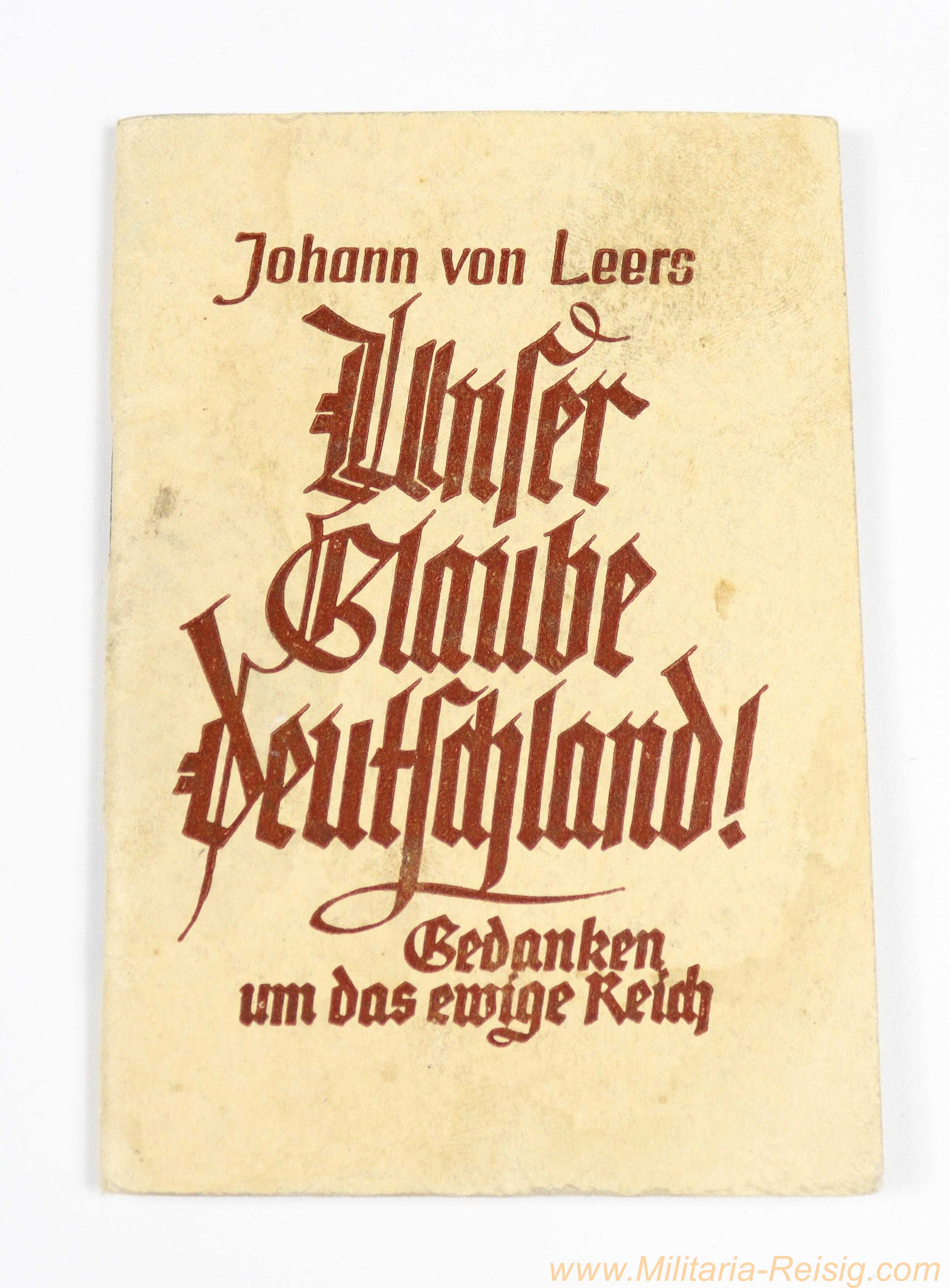 Johann von Leers: "Unser Glaube Deutschland!" – "Gedanken um das ewige Reich" – Verlag Sigrune, Erfurt (6. Auflage)