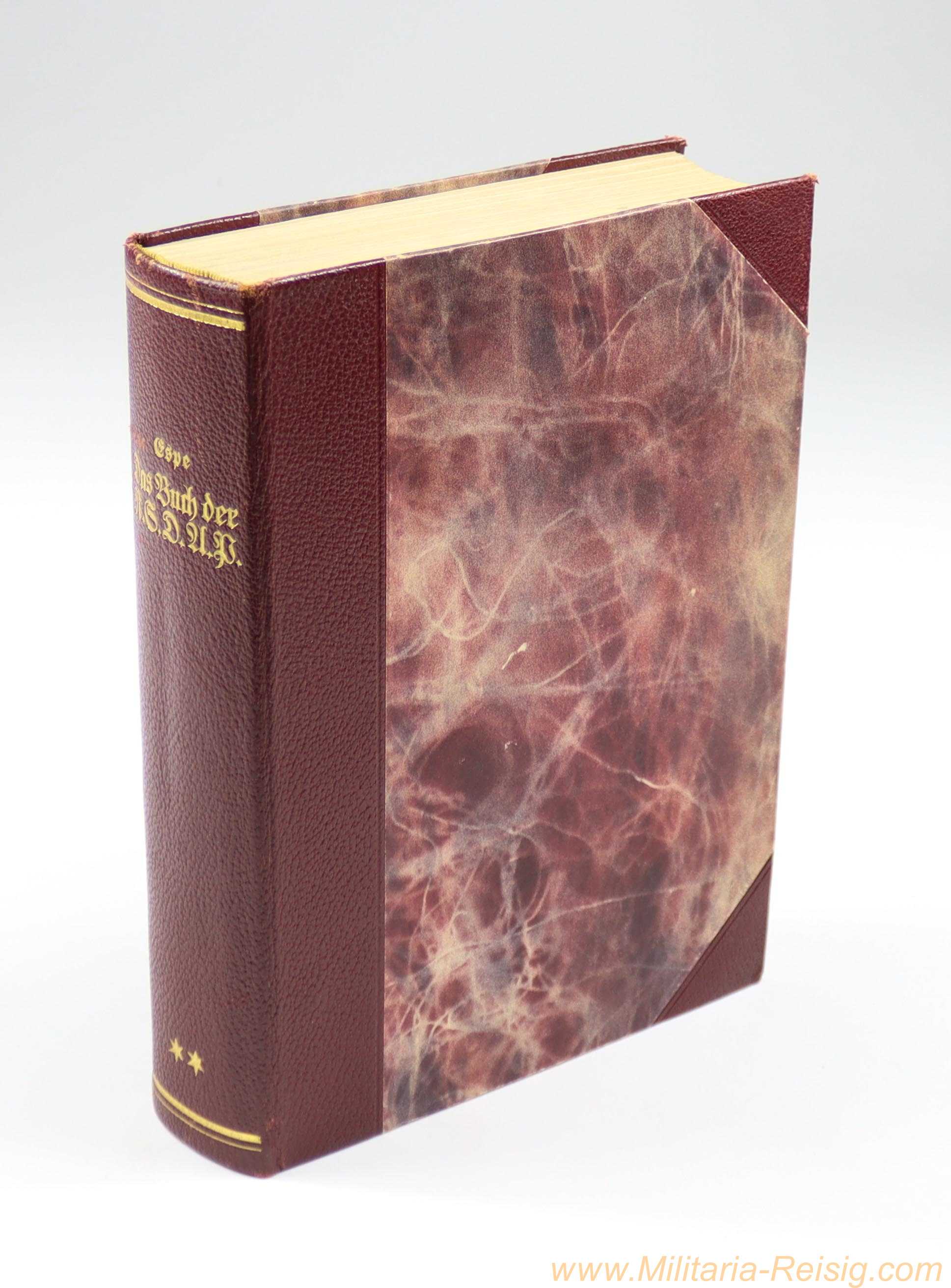 "Das Buch der NSDAP" - Werden, Kampf und Ziel - Walter M. Espe