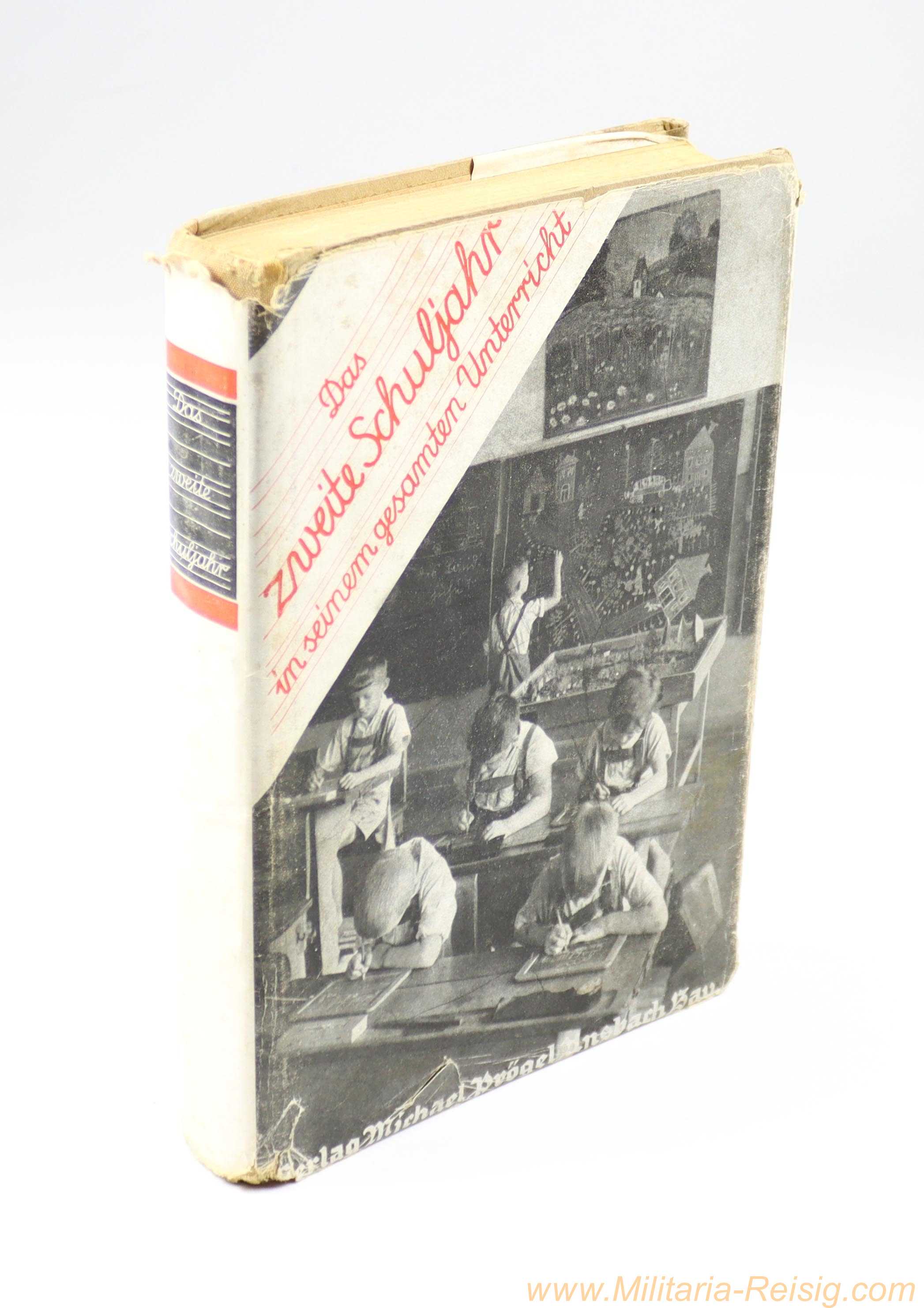 "Das zweite Schuljahr in seinem gesamten Unterricht" – 3. Auflage 1942 – mit Schutzumschlag