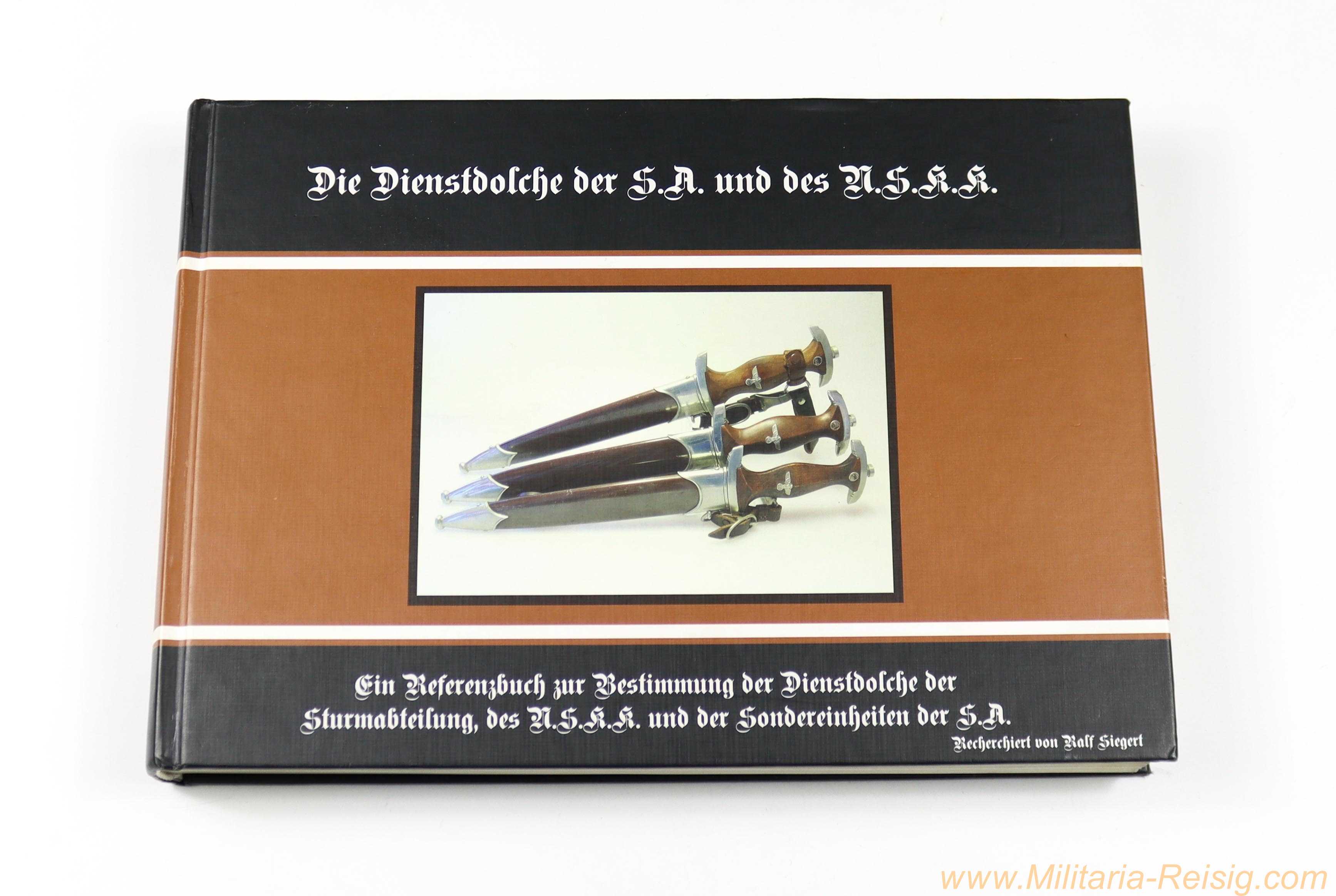 Fachbuch "Die Dienstdolche der S.A. und des N.S.K.K." – Ralf Siegert