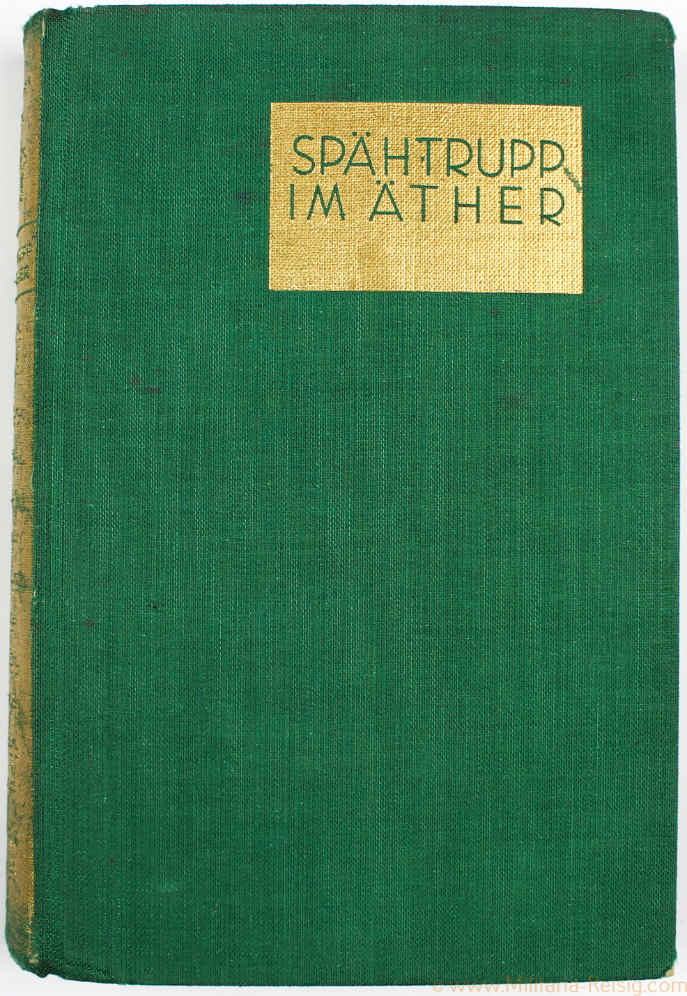 Spähtrupp im Äther "Erlebnisse eines Fliegeroffiziers"