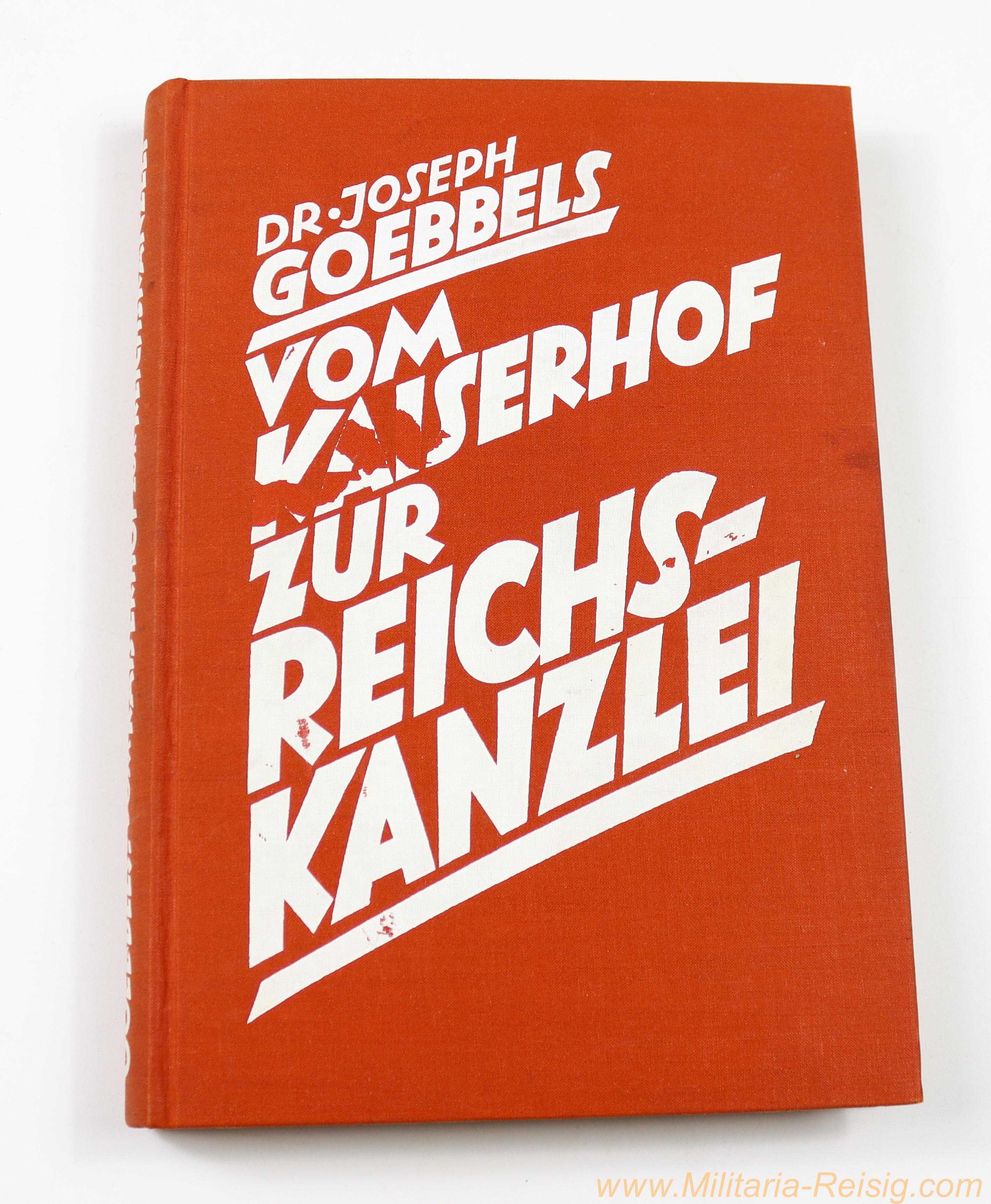 "Vom Kaiserhof zur Reichskanzlei" - Dr. Joseph Goebbels - 1934