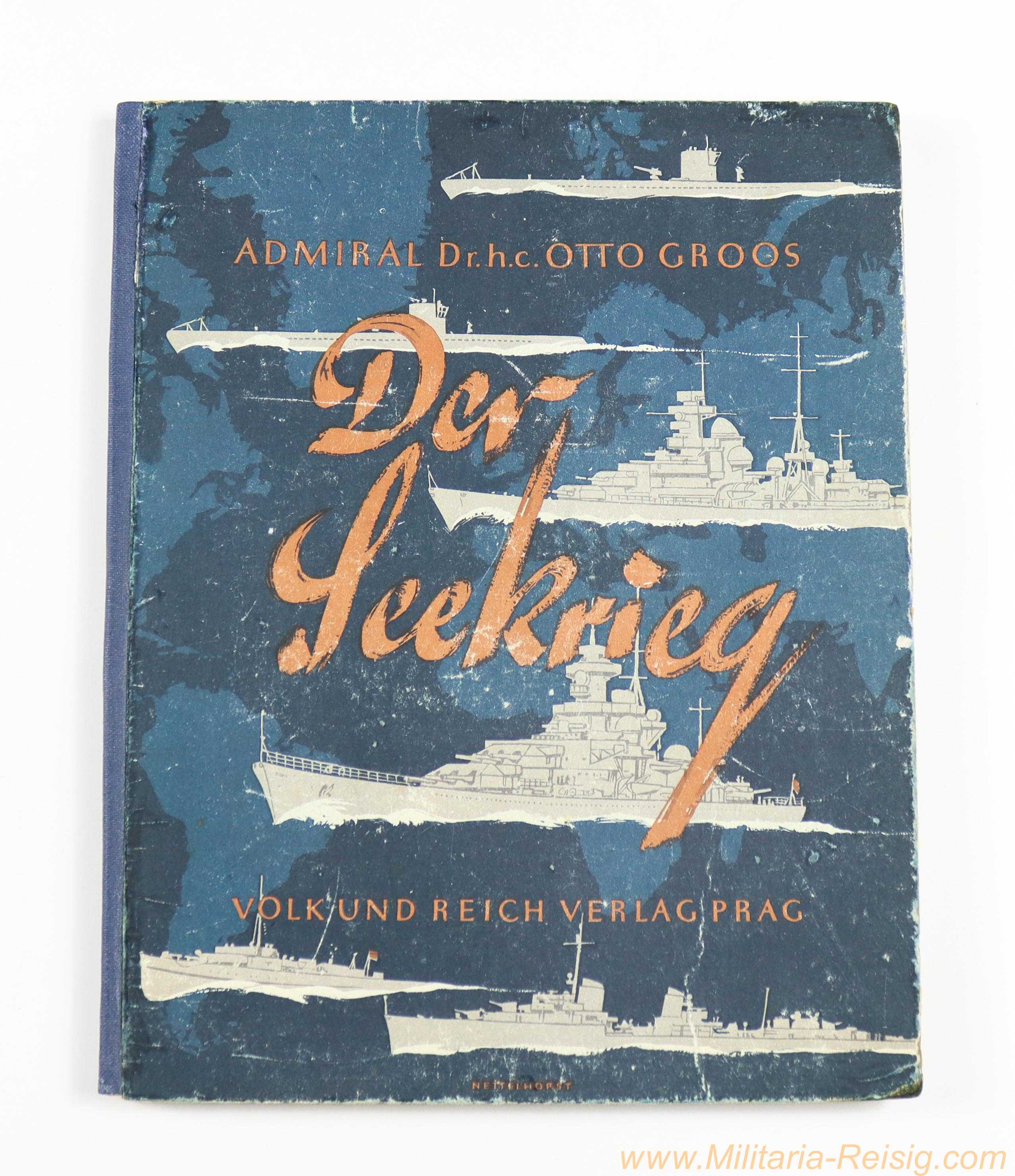 "Der Seekrieg" – Admiral Dr. h.c. Otto Groos – 1943