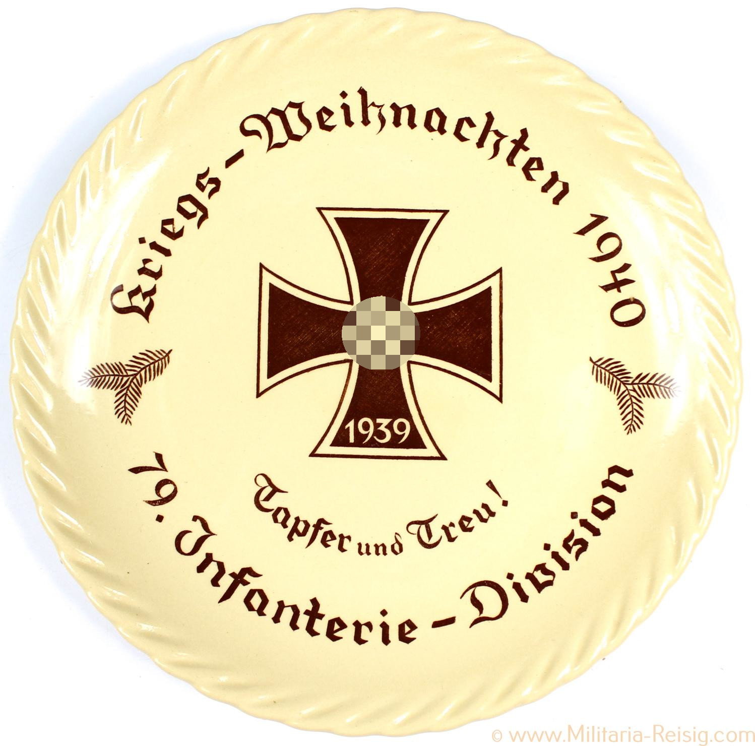 Wandteller Kriegs-Weihnachten 1940, 79. Infanterie Division, Tapfer und Treu!