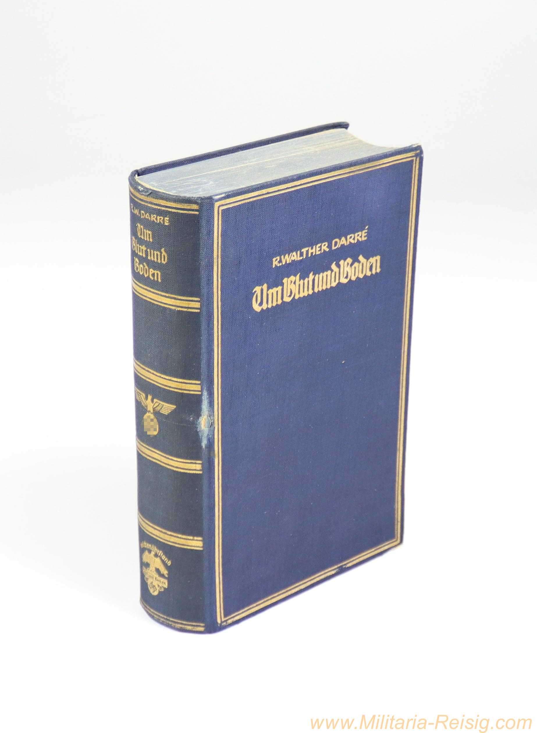 R. Walther Darré – "Um Blut und Boden" (Reden und Aufsätze) 1942