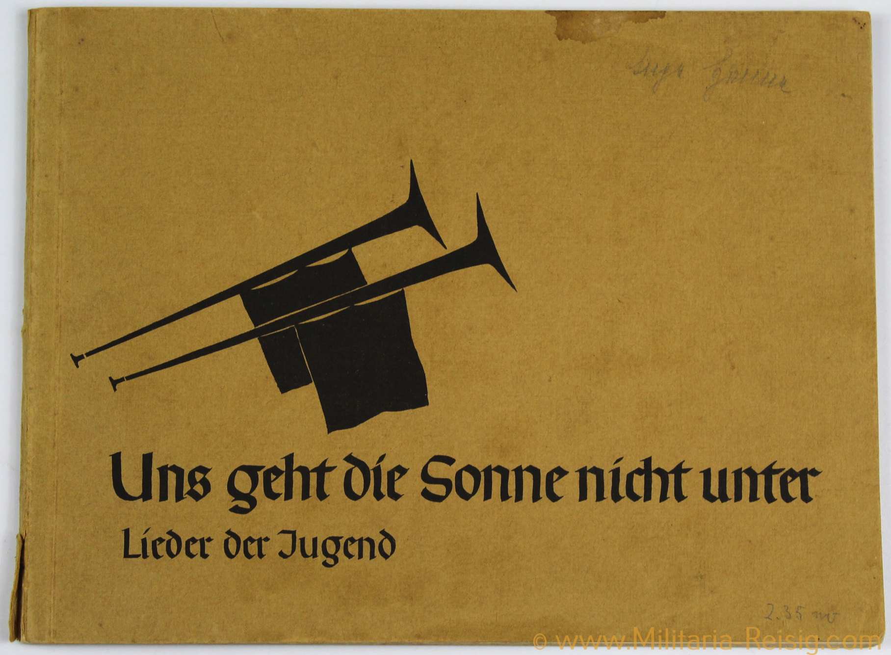 Lieder der HJ "Uns geht die Sonne nicht unter"