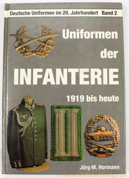 Uniformen der Infanterie 1919 - heute