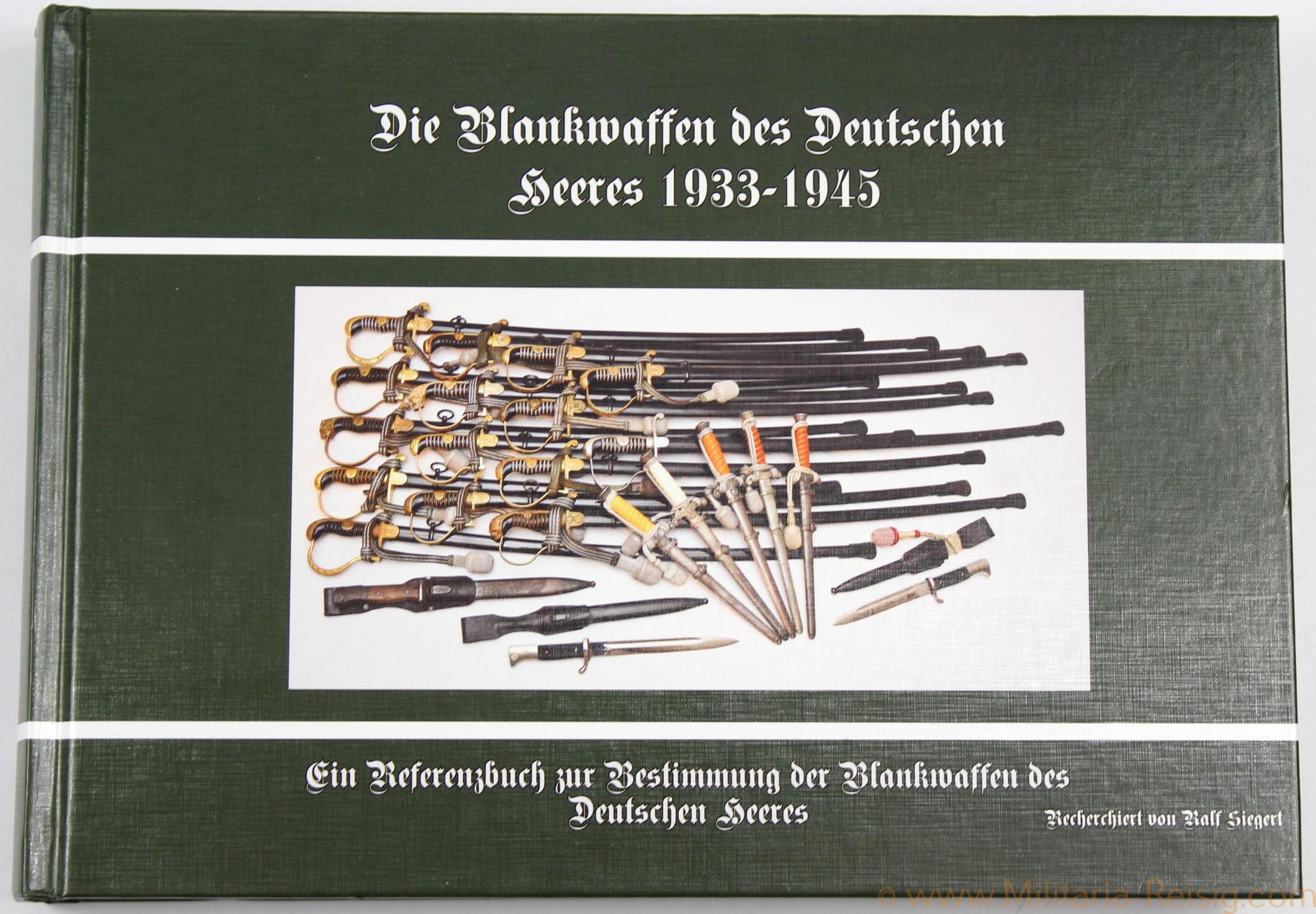 Siegert Die Deutschen Marineblankwaffen 1938-1945 Wehrmacht Militaria Degen 