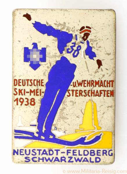 Teilnehmerabzeichen "Deutsche u. Wehrmacht Ski-Meisterschaften 1938 Neustadt-Feldberg Schwarzwald"