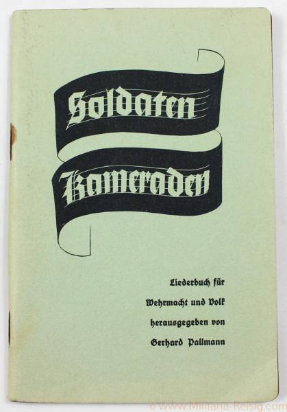 Liederbuch Soldaten Kameraden für Wehrmacht und Volk 1936